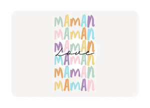 Maman, un message color&eacute; et tendre